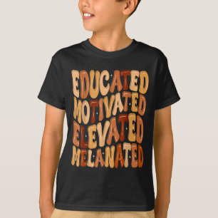 Camiseta Mês da História Negra Educado Motivado Elevado Me