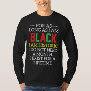 Camiseta Mês Da História Negra Enquanto Eu Estiver Orgulhos