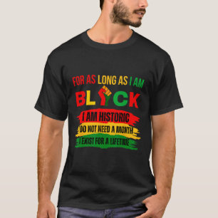 Camiseta Mês da História Negra Enquanto Eu For Orgulho Negr