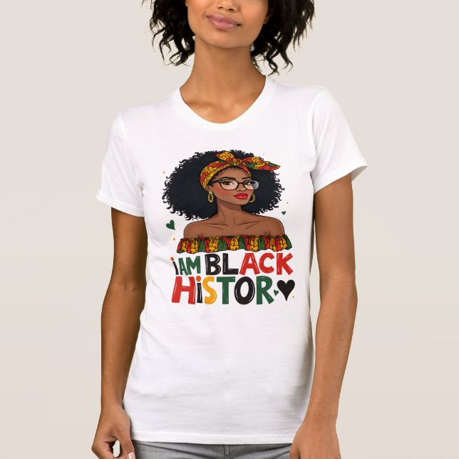 Camiseta Mês da História Negra - Eu sou mulher da História  (Frente)