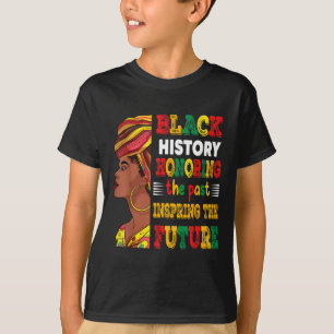 Camiseta Mês da História Negra Honrando o Passado Inspirand