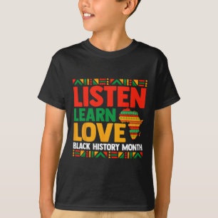 Camiseta Mês da História Negra Juneteeth Ouça Aprenda Ame M