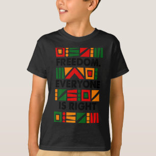 Camiseta Mês da História Negra Liberdade Todos Estão Certos