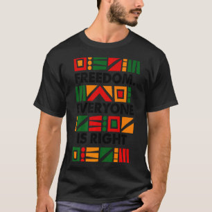 Camiseta Mês da História Negra Liberdade Todos Estão Corret