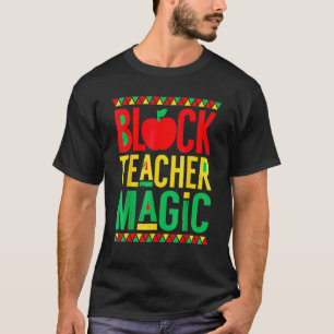Camiseta Mês da História Negra  Magia do Professor Negro