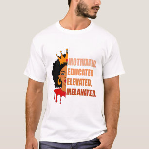 Camiseta Mês da História Negra Motivou Educou Elevou Me