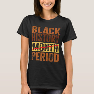 Camiseta Mês da História Negra Período Melanina América Afr