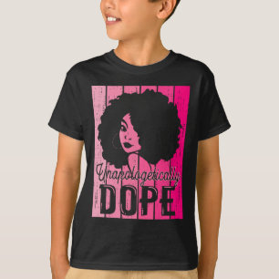 Camiseta Mês da História Negra Rosa Sem Desculpas Viciante