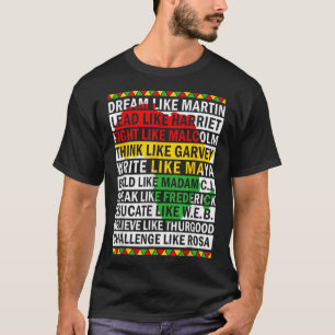 Camiseta Mês da História Negra Sonhe Como Líder Africano 