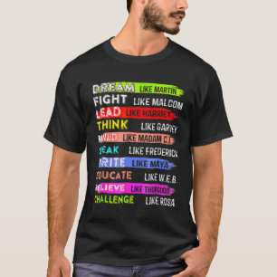 Camiseta Mês da História Negra Sonhe Como Martin Liderança