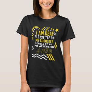 Camiseta Mês de consciência Eu sou surdo Bato no meu ombro
