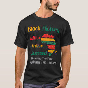 Camiseta Mês do passado Inspirador Futuro Histórico Negro