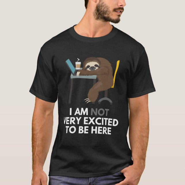 Camiseta Mesa De Estação De Trabalho Sloth Com Sono Que Não (Frente)