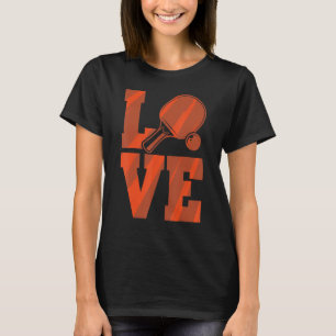 Camiseta mesa de presente do tênis mesa LOVE engraçada têni