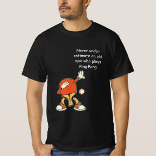 Camiseta Mesa de Tênis de Ping Pong Nunca Subestimar