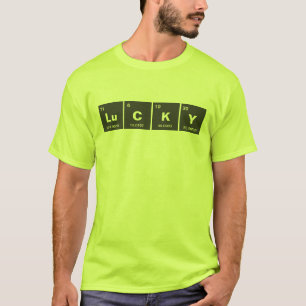 Camiseta Mesa química periódica de elementos: LuCKY