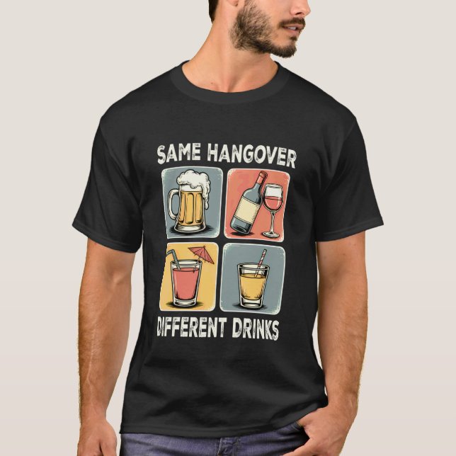 Camiseta Mesma Ressaca Bebida Diferente Funny Retro Meme (Frente)