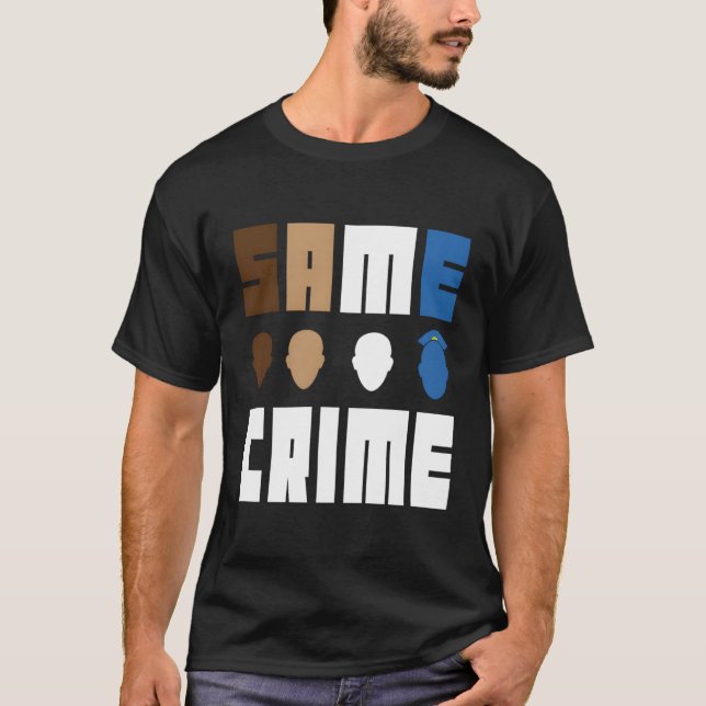 Camiseta Mesma Vida Criminal 15 Anos Probação Paga Administ (Frente)