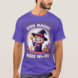 Camiseta Mesmo a magia precisa de wi-fi