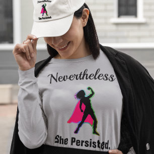 Camiseta Mesmo Assim, Ela Persiste, Poder De Menina, ZSSG