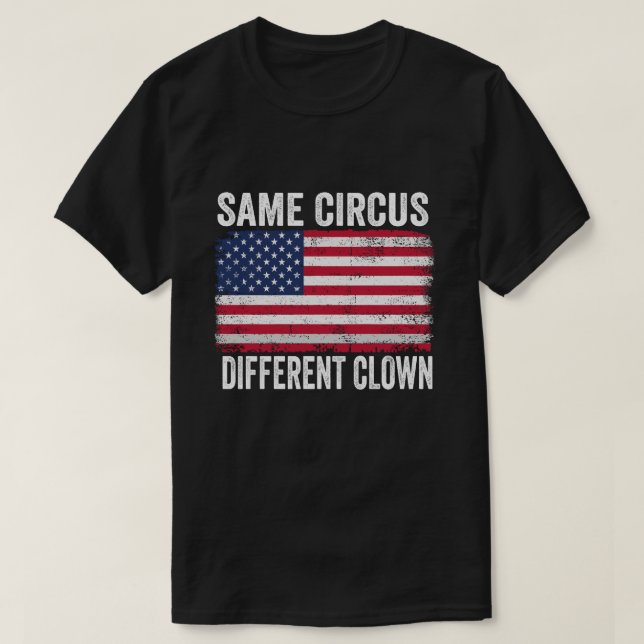 Camiseta Mesmo Circo Diferente Palhaço Funny Kamala Harris  (Frente do Design)