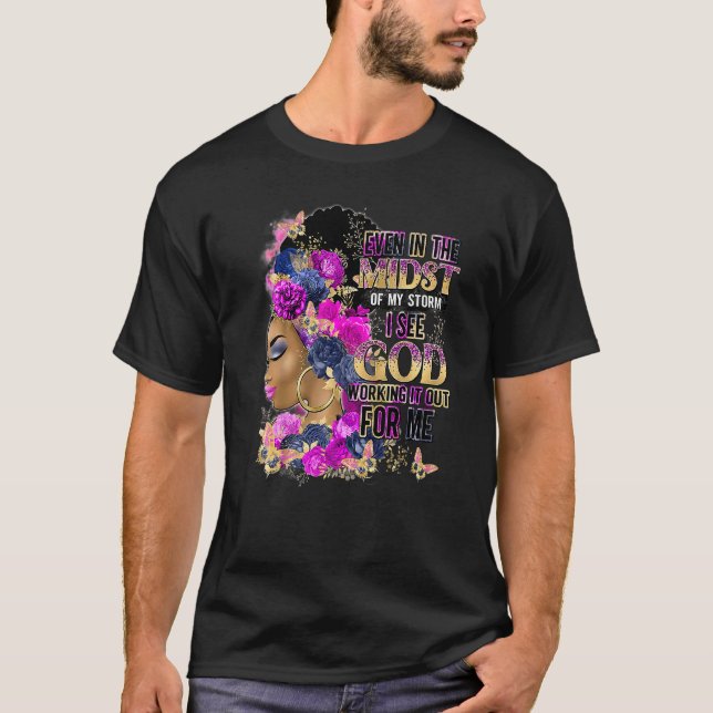 Camiseta Mesmo No Meio Da Minha Tempestade Eu Vejo Deus Res (Frente)