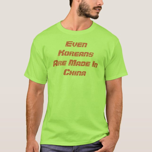 Camiseta Mesmo os coreanos são feitos a InChina (Frente)