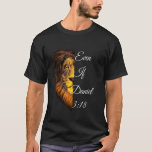Camiseta Mesmo Que Daniel 318 Bíblia Verse