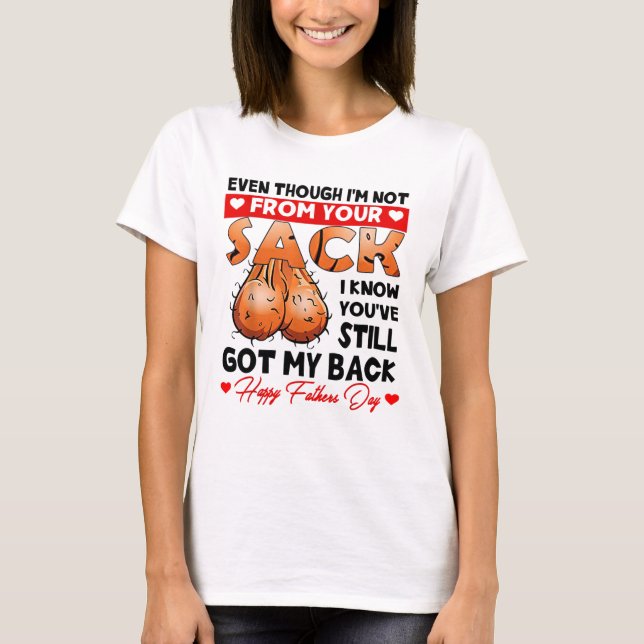 Camiseta Mesmo que eu não seja do seu saco, sei que você é (Frente)
