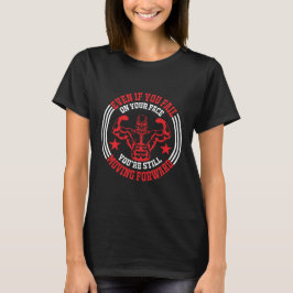 Camiseta Mesmo Se Você Cair De Cara na Academia