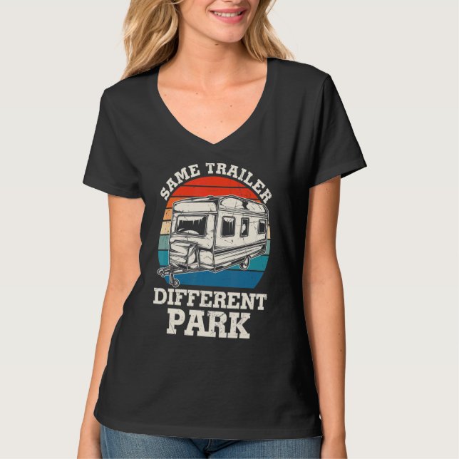 Camiseta Mesmo Trailer Diferente Park Rv Camping Rv Camper (Frente)