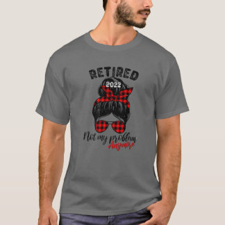 Camiseta Messy Bun Leopard Aposentado 2022 Não É Meu Proble