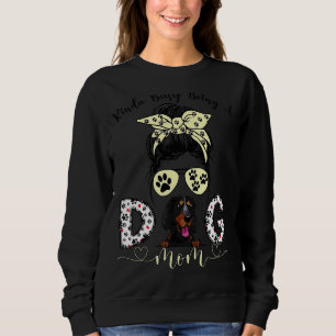 Camiseta Messy Bun Meio Ocupado Sendo Um Cachorro Mãe Búlga
