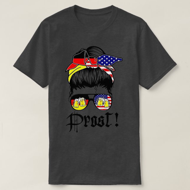 Camiseta Messy Bun Prost Beer German Flag Oktoberf (Frente do Design)