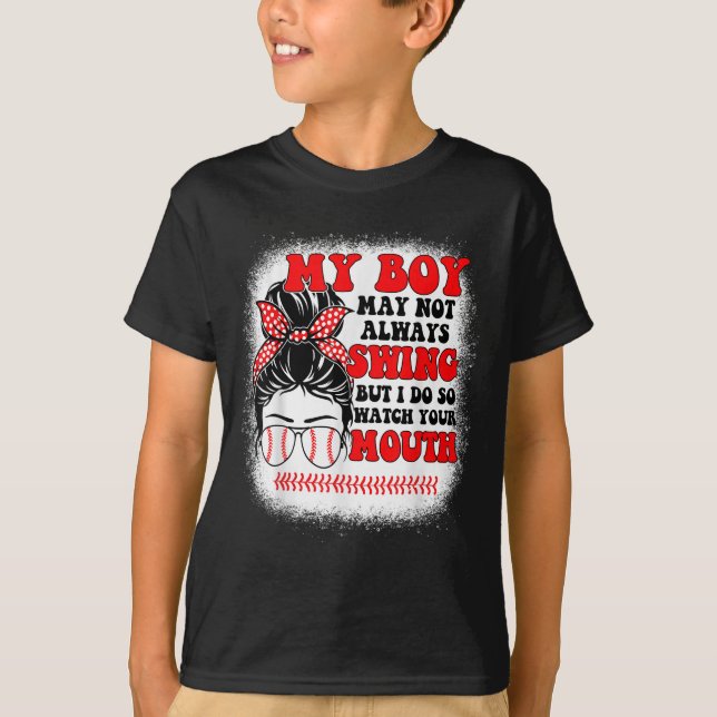 Camiseta Messy Bun Softball Mom My Boy May Not Always Swing (Frente)