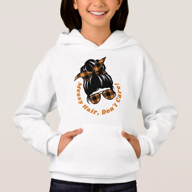 Camiseta Messy Hair, Don't Care Sweatshirt (Frente)