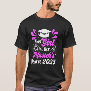 Camiseta Mestrado ESTA MENINA CONQUISTOU O SEU MESTRADO