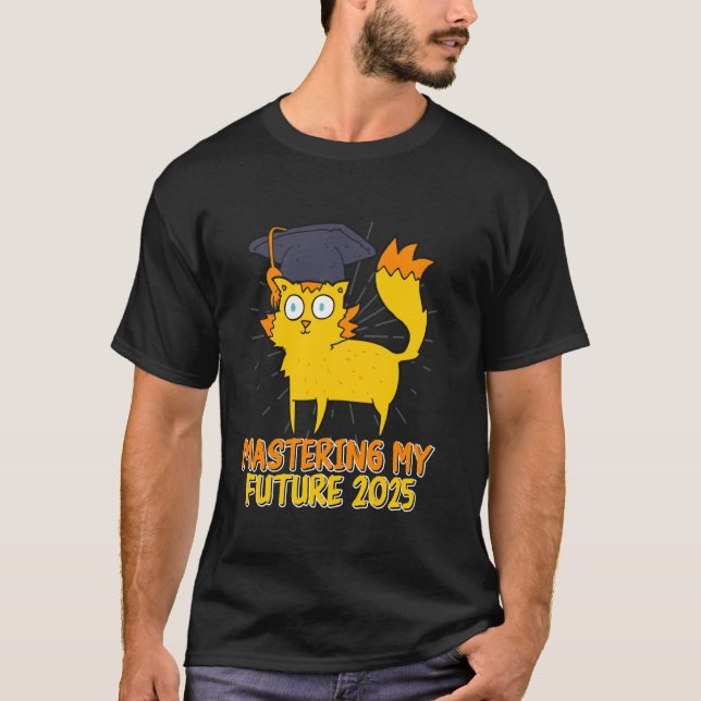 Camiseta Mestrado MASTERING MY FUTURE 2025 Funny Mas (Frente)