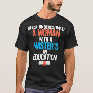 Camiseta Mestrados Engraçados na Oferta de Graduação em Edu