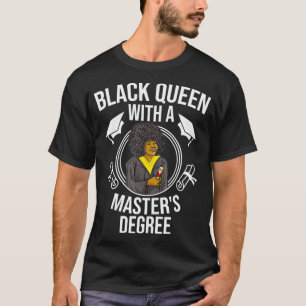 Camiseta Mestrados legal de Rainha Negra Graduação Engraçad