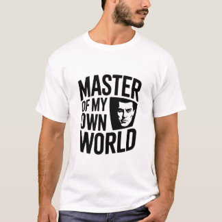 Camiseta Mestre da Minha Própria Arte Motivacional Mundial