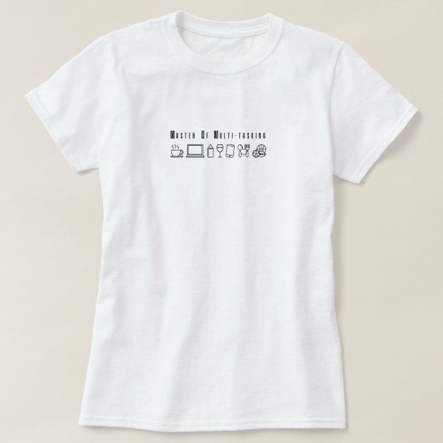 Camiseta Mestre da vida de mãe engraçada e multitarefa (Frente do Design)