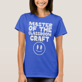 Camiseta Mestre do Ofício de Sala de Aula Excelente Profess