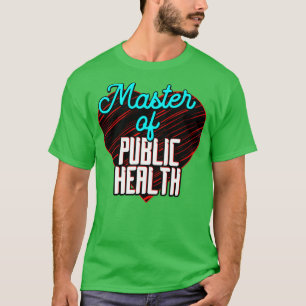 Camiseta Mestre em Saúde Pública