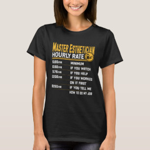 Camiseta Mestre Estheticista de Taxa Horária Beauticista Sk
