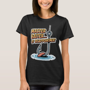Camiseta Mestre Isca De Desapontamento Adesivo De Pesca Eng