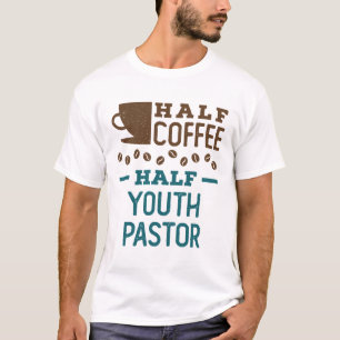 Camiseta Metade Café Metade Pastor de Jovens