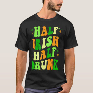 Camiseta Metade Irlandês Metade Bêbado Dia de São Patrício 