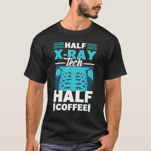 Camiseta Metade Técnico de Raio X Metade Café Tecnólogo de
