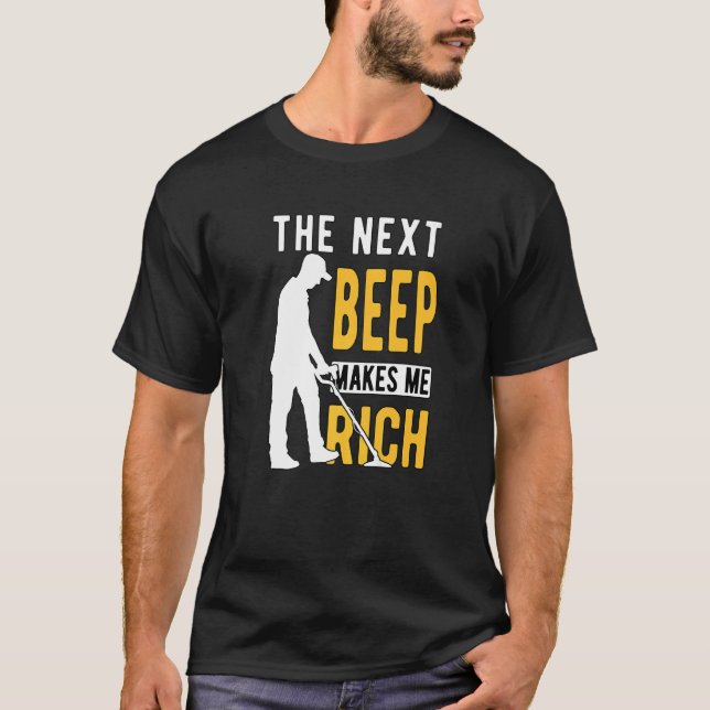 Camiseta Metal Detecting Detectorist Detector The Next Beep (Frente)